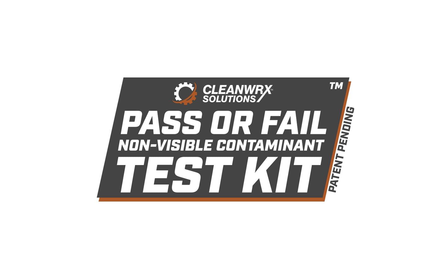 Pass or Fail Non-Visible Contaminants Test Kit™